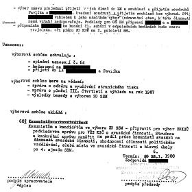 ČÁSTI dokumentu z 4. 11. 1987 ze zápisu schůze ZO KSČ Škrobárny H. Brod, které píší o schválení přijetí Pavlíka do LM. Pavlík dokumenty vnímá jako falzif ikáty. 