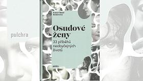 VÍCE než čtyřsetstránkovou knihu Osudové ženy vydalo nakladatelství Pulchra. 