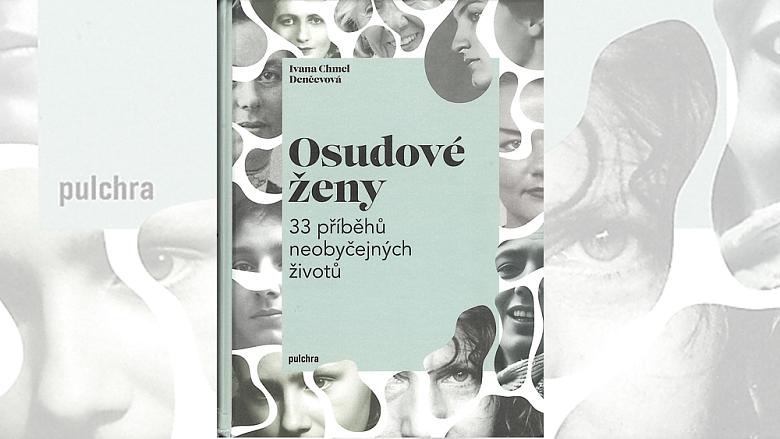 VÍCE než čtyřsetstránkovou knihu Osudové ženy vydalo nakladatelství Pulchra. 